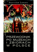 Przewodnik po muzeach i zbiorach w Polsce