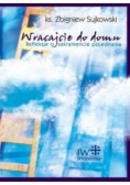 Wracajcie do domu Refleksje o sakramencie pojednania
