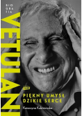 Vetulani Piękny umysł dzikie serce