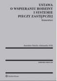Ustawa o wspieraniu rodziny i systemie pieczy zastępczej Komentarz