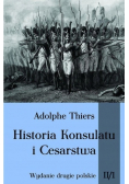Historia Konsulatu i Cesarstwa Tom 2 Część 1