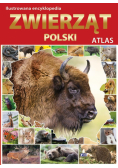 Atlas. Ilustrowana Encyklopedia Zwierząt Polski