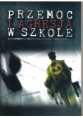 Przemoc i agresja w szkole