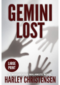 Gemini Lost