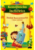 Stefek Burczymucha i inne wiersze
