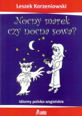 Nocny marek czy nocna sowa