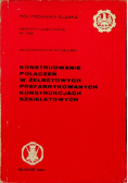 Konstruowanie połączeń w żelbetowych prefabrykowanych konstrukcjach szkieletowych
