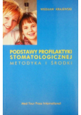 Podstawy Profilaktyki Stomatologicznej Metodyka I