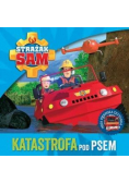 Strażak Sam Katastrofa pod psem