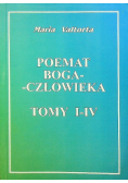 Poemat Boga Człowieka Tom I do IV
