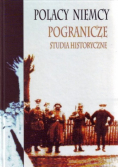 Polacy Niemcy pogranicze studia historyczne