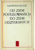 Od ziem postulowanych do ziem odzyskanych