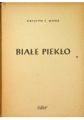 Białe Piekło 1946 r.
