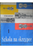 Szkoła na skrzypce I dla klasy I