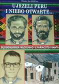 Ujrzeli Peru i niebo otwarte
