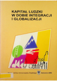 Kapitał Ludzki w dobie integracji i globalizacji