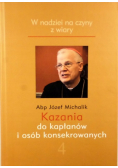 Kazania do kapłanów i osób konsekrowanych