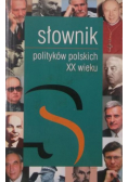 Słownik polityków XX wieku