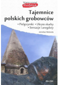Tajemnice polskich grobowców