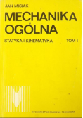 Mechanika Ogólna Tom 1