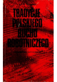 Tradycje polskiego ruchu robotniczego - Suchoński