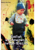 Zostań wychowawcą swego dziecka