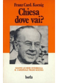 Chiesa dove vai