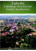Zabytki i atrakcje turystyczne gminy Spytkowice