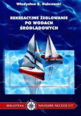 Rekreacyjne żeglowanie po wodach śródlądowych