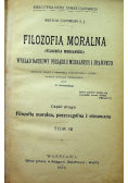 Filozofja moralna Tom I 1904 r.