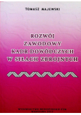 Rozwój zawodowy kadr dowódczych w siłach zbrojnych