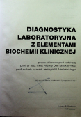 Diagnostyka laboratoryjna z elementami biochemii klinicznej