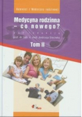 Medycyna rodzinna co nowego Tom 2