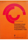 Podręcznik starszego podoficera pożarnictwa
