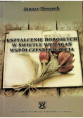 Kształcenie dorosłych w świetle wymagań