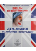 English for Beauty Therapists Język angielski dla kosmetyczek i kosmetologów