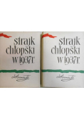 Strajk chłopski w 1937 roku Tom I i II