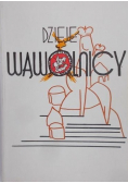 Dzieje Wąwolnicy