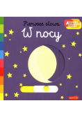 Pierwsze słowa W nocy