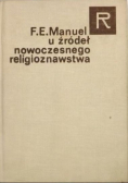 U źródeł nowoczesnego religioznawstwa