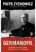 Germanofil. Władysław Studnicki