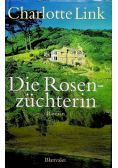 Die Rosenzuchterin