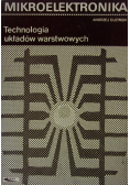 Mikroelektronika Technologia układów warstwowych