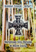 Narodowe siły zbrojne w moim życiu