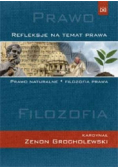 Refleksje na temat prawa Prawo naturalne Filozofia prawa
