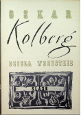 Kolberg Dzieła wszystkie tom 43 Śląsk