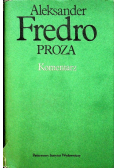 Fredro Proza Komentarz