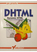 DHTML. Dynamic HTML