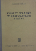 Koszty własne w eksploatacji statku