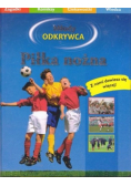 Młody odkrywca Piłka nożna